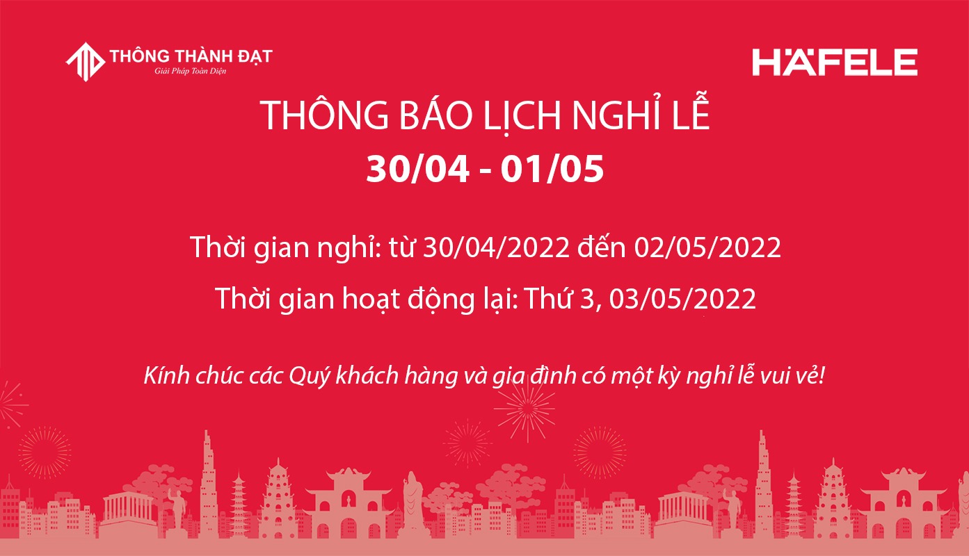 Thông báo lịch nghỉ lễ 30/04 - 01/05 năm 2022