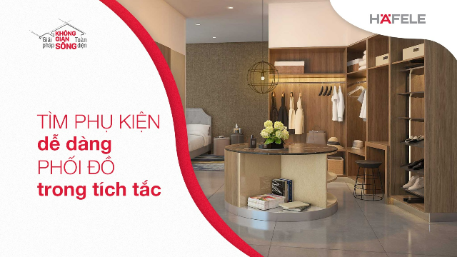 Tìm phụ kiện dễ dàng - Phối đồ trong tích tắc