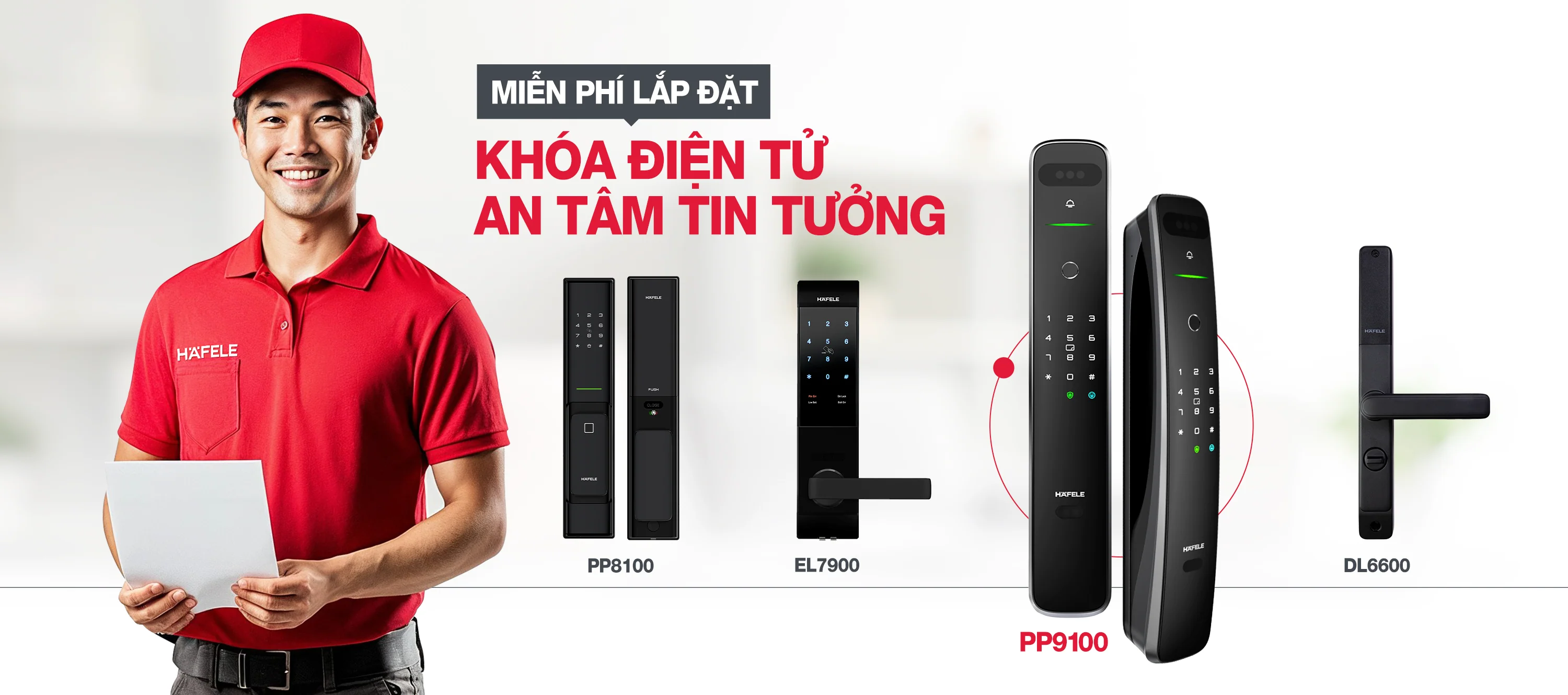 CHƯƠNG TRÌNH MIỄN PHÍ LẮP ĐẶT KHÓA ĐIỆN TỬ HAFELE